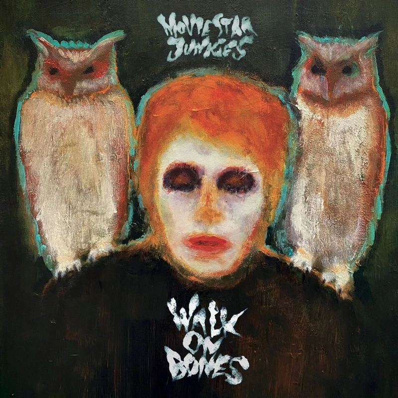 Movie Star Junkies - Walk On Bones (LP) Movie Star Junkies - Walk On Bones (LP)