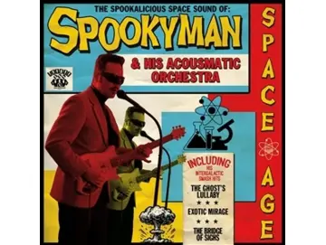 Spookyman & His Acousmatic Orchestra - The Spookalicious Space Sound Of Spookyman & His Acousmatic Orchestra (MC)