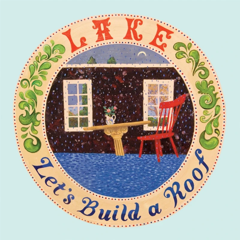Lake - Let's Build A Roof (MC) Lake - Let's Build A Roof (MC)