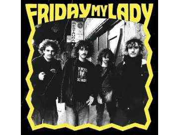 Friday My Lady - Friday My Lady (12inch)