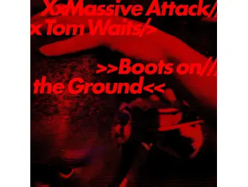 Massive Attack & Tom Waits - Boots On The Ground (12inch) (Colored)