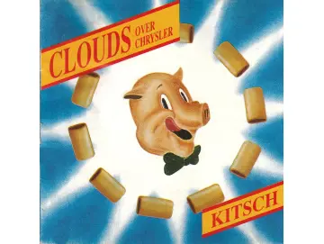 Clouds Over Chrysler - Kitsch (CD)