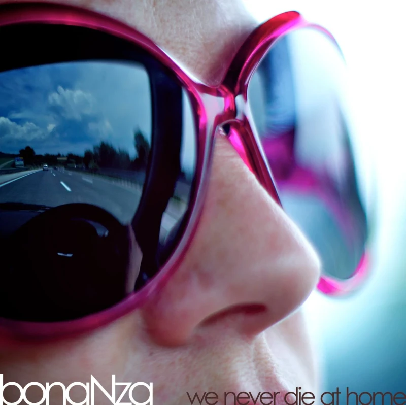 Bonanza - We Never Die At Home (CD) Bonanza - We Never Die At Home (CD)