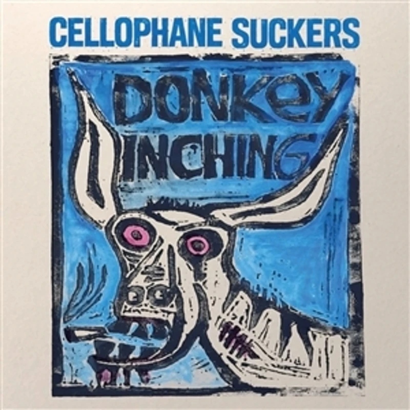 Cellophane Suckers - Donkey Inching (LP) Cellophane Suckers - Donkey Inching (LP)