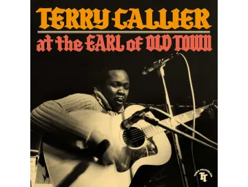 Terry Callier - At The Earl Of Old Town (LP)
