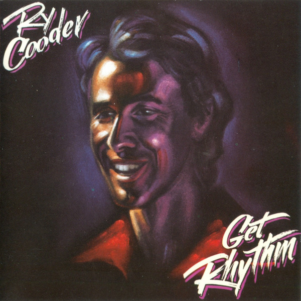 Ry Cooder - Get Rhythm (LP)