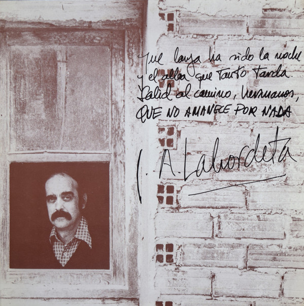 José Antonio Labordeta - Que No Amanece Por Nada (LP)