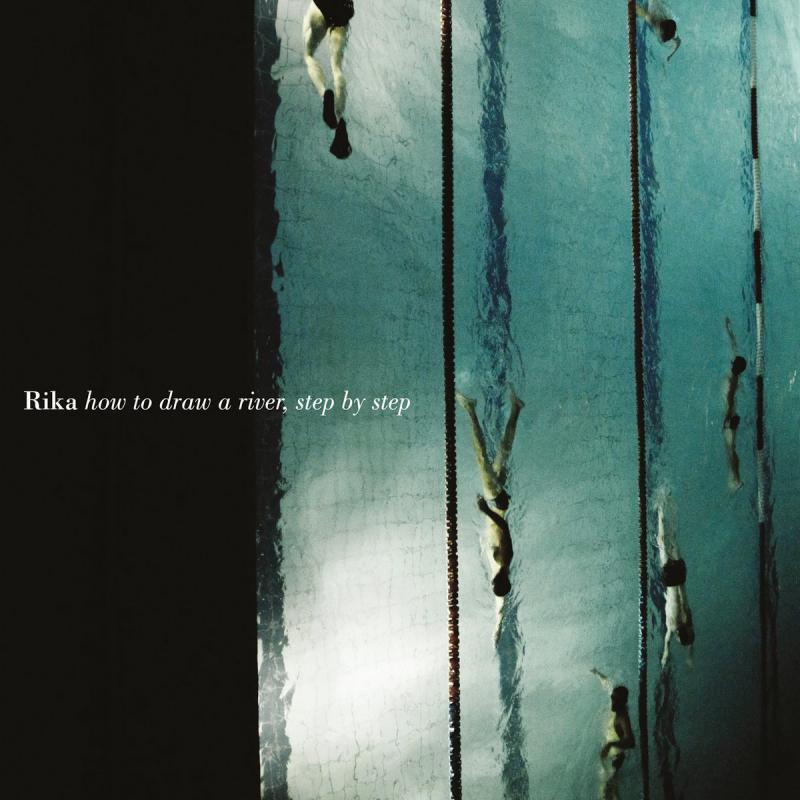 Rika - How To Draw A River, Step By Step  (LP)