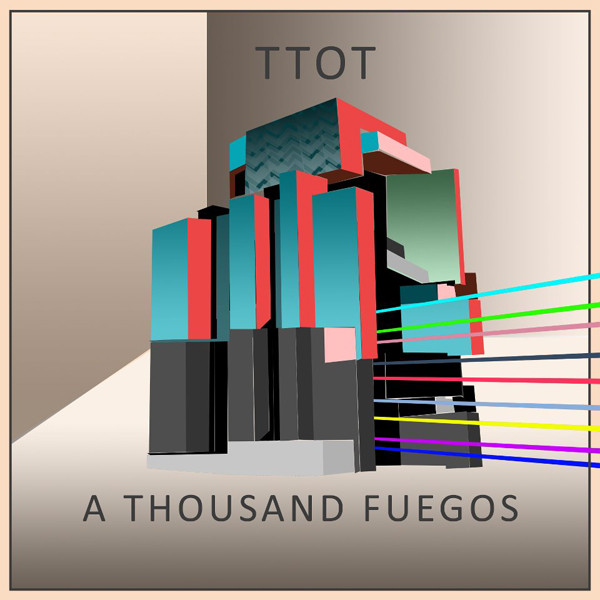 A Thousand Fuegos - The Treachery Of Things  (LP)