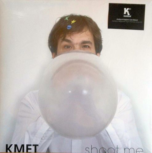 KMET - Shoot Me (LP+CD)