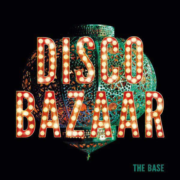 The Base - Disco Bazar (LP)