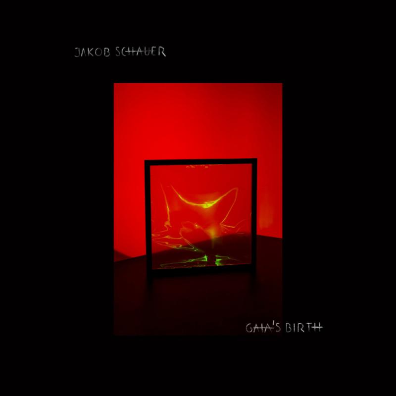 Jakob Schauer - Gaias Birth (LP)