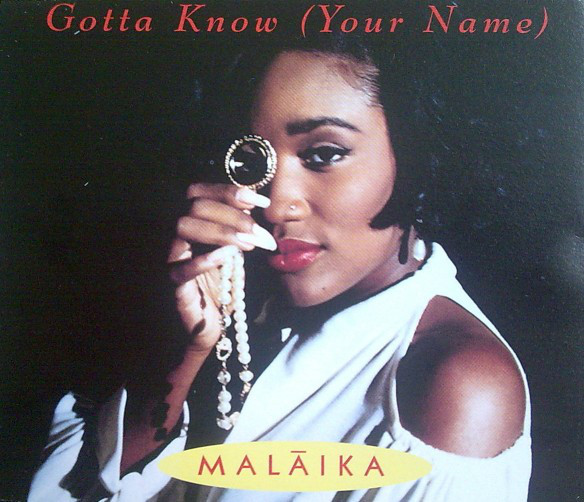 Malaika - Gotta Know (Your Name) (EP)