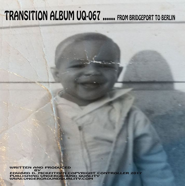 Jus-Ed - Transition Album … From Bridgeport To Berlin (3LP)