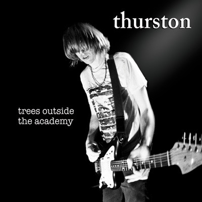 Thurston Moore ‎- Trees Outside The Academy (LP) (Colored)