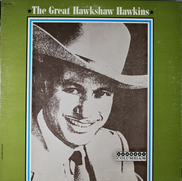 Hawkshaw Hawkins - The Great Hawkshaw Hawkins (LP)