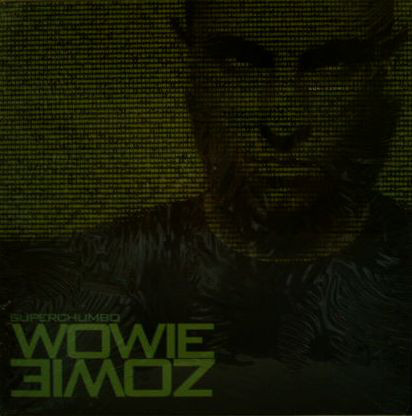 Superchumbo - Wowie Zowie (2LP)