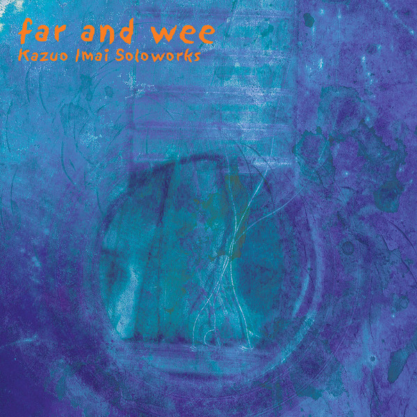 Kazuo Imai ‎- Far And Wee (LP)
