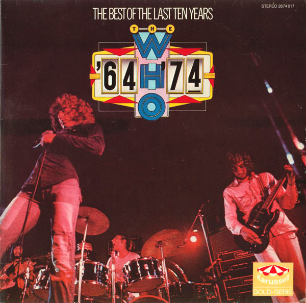 The Who - 64 - 74 / The Best Of The Last Ten Years (2LP)