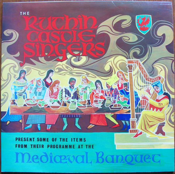 The Ruthin Castle Singers - Medieval Banquet (LP)