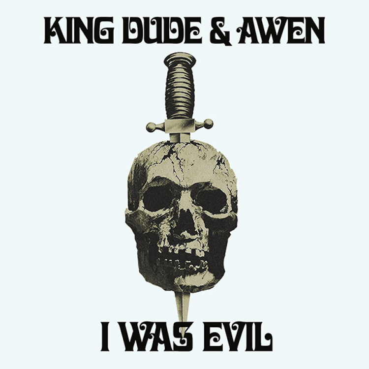 King Dude & Awen - I Was Evil (7inch) (Colored)