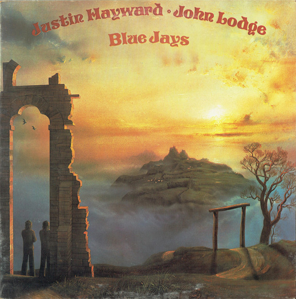 Justin Hayward ∙ John Lodge - Blue Jays (LP)