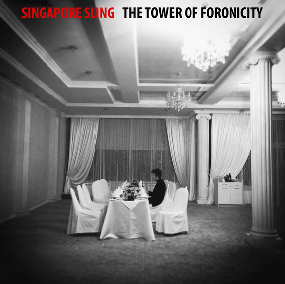 Singapore Sling - The Tower Of Foronicity (LP) (Colored)