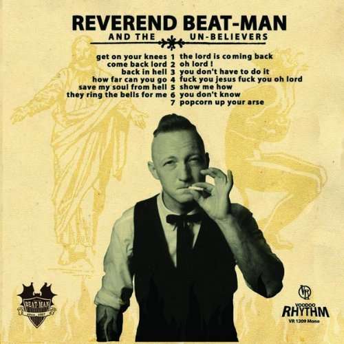 Reverend Beat-Man And The Un-Believers - Get On Your Knees (LP)