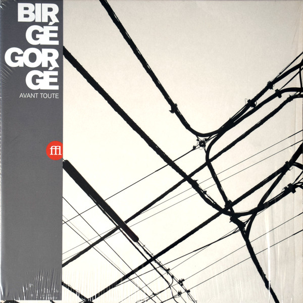 Birgé, Gorgé - Avant Toute (LP)