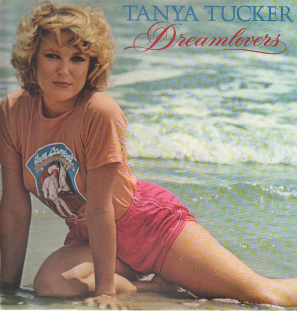 Tanya Tucker - Dreamlovers (LP)