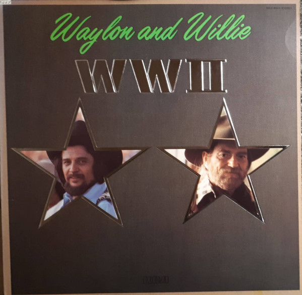 Waylon Jennings & Willie Nelson - WWII (LP)