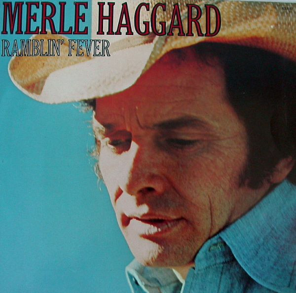 Merle Haggard - Ramblin Fever (LP)
