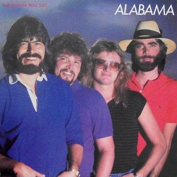Alabama - The Closer You Get... (LP)