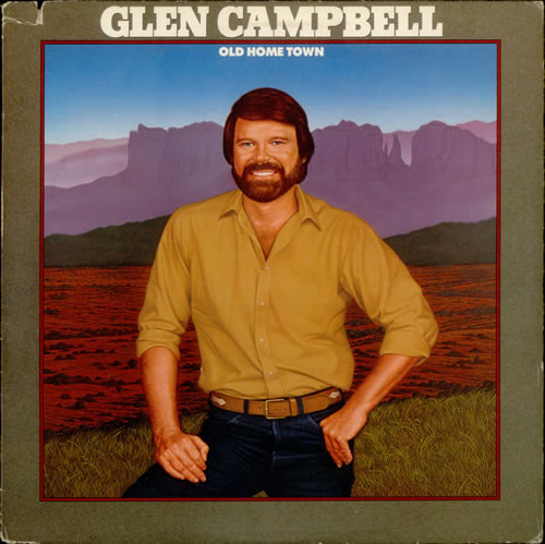 Glen Campbell - Old Home Town (LP)