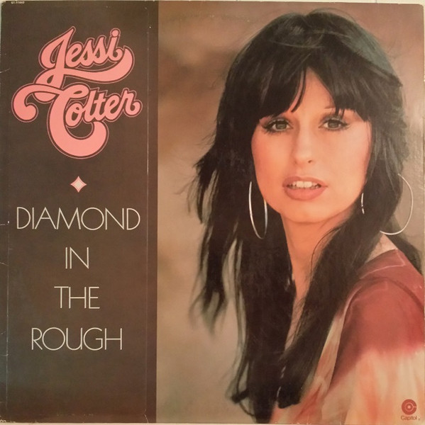 Jessi Colter - Diamond In The Rough (LP)