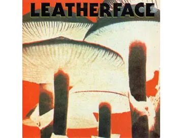 Leatherface - Mush (LP)
