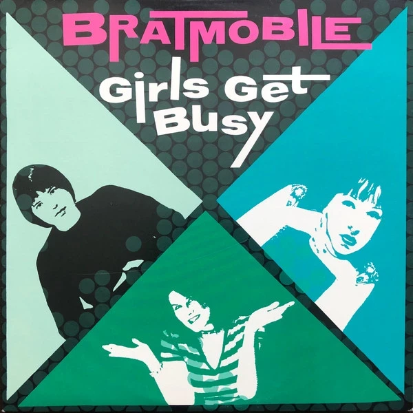 Bratmobile - Girls Get Busy (LP) (Colored)