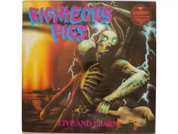 Righteous Pigs - Live And Learn (LP)