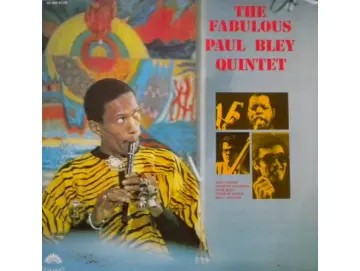 The Fabulous Paul Bley Quintet - The Fabulous Paul Bley Quintet (LP)