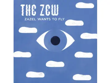 The Zew - Zazel Wants To Fly (2x7inch)