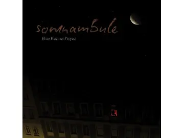 Elias Huemer Project - Somnambule (LP)