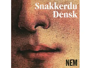 Snakkerdu Densk - Nem (2LP)