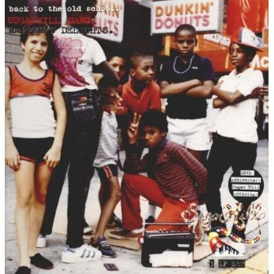 Sugarhill Gang - Back To The Old School (Rapper's Delights) (3LP) Sugarhill Gang - Back To The Old School (Rapper's Delights) (3LP)