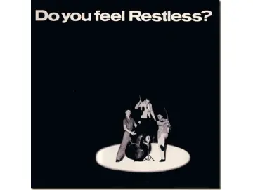 Restless - Do You Feel Restless? (LP)