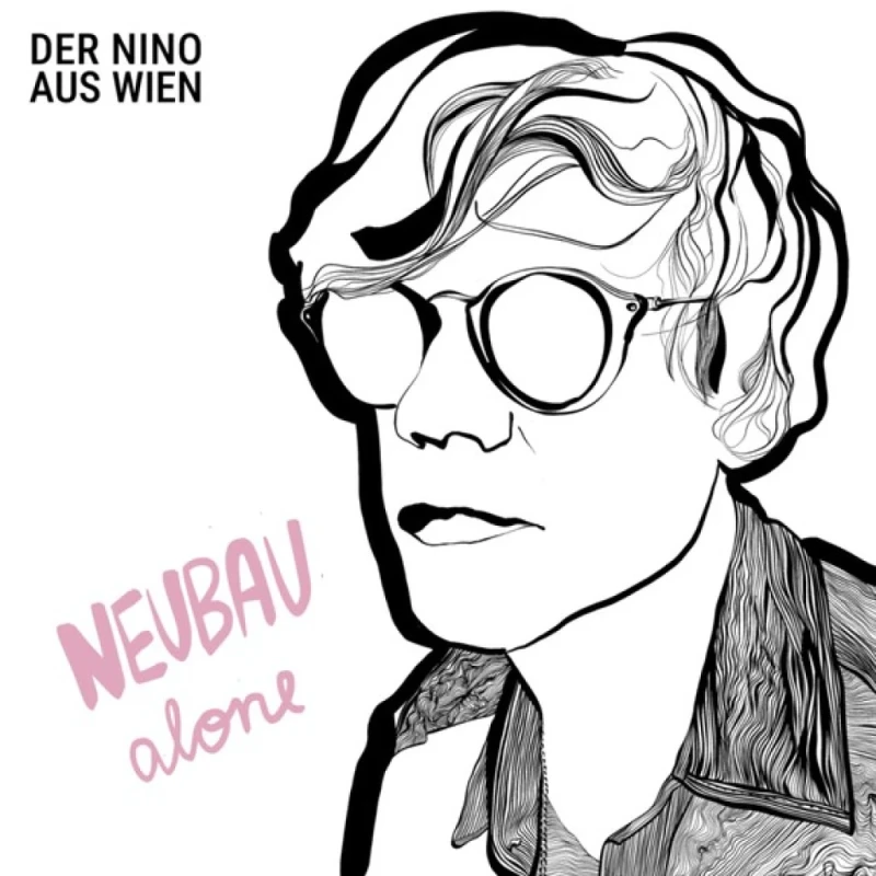 Der Nino Aus Wien - Neubau Alone (LP)