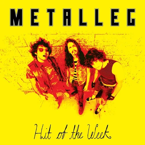 Metalleg - Hit Of The Week (LP)