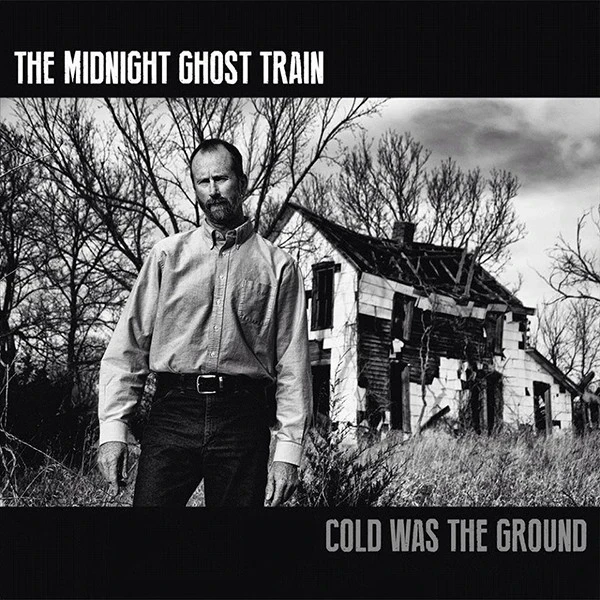 The Midnight Ghost Train - Cold Was The Ground (LP) (Colored)