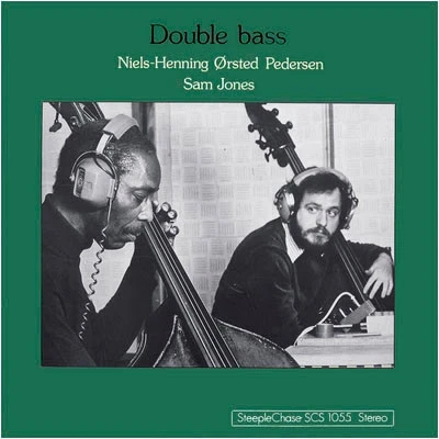 Niels-Henning Ørsted Pedersen / Sam Jones - Double Bass (LP) Niels-Henning Ørsted Pedersen / Sam Jones - Double Bass (LP)