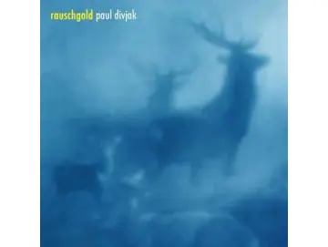Paul Divjak - Rauschgold (CD)