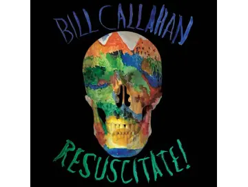Bill Callahan – Resuscitate! (2LP)